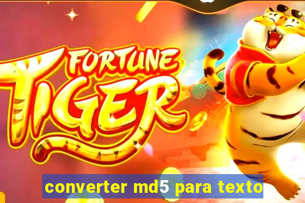 converter md5 para texto